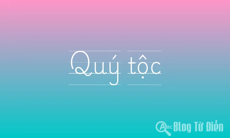 Quý tộc