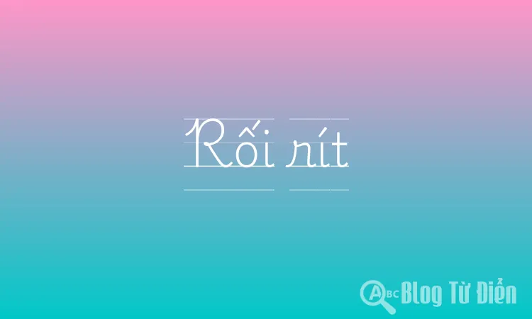 Rối rít