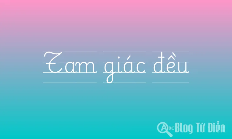 Tam giác đều