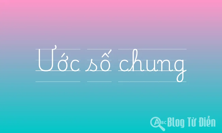 Ước số chung
