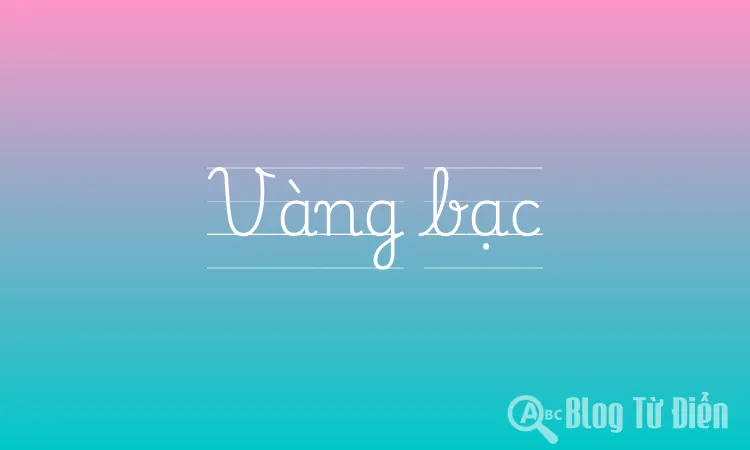 Vàng bạc
