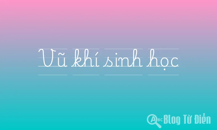 Vũ khí sinh học