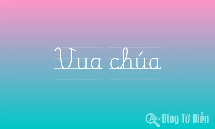 Vua chúa