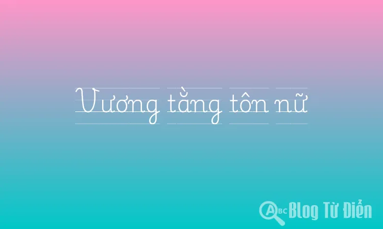 Vương tằng tôn nữ