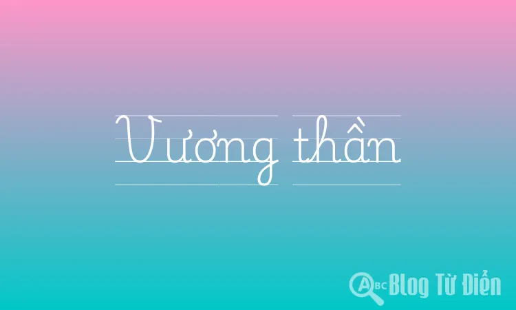 Vương thần