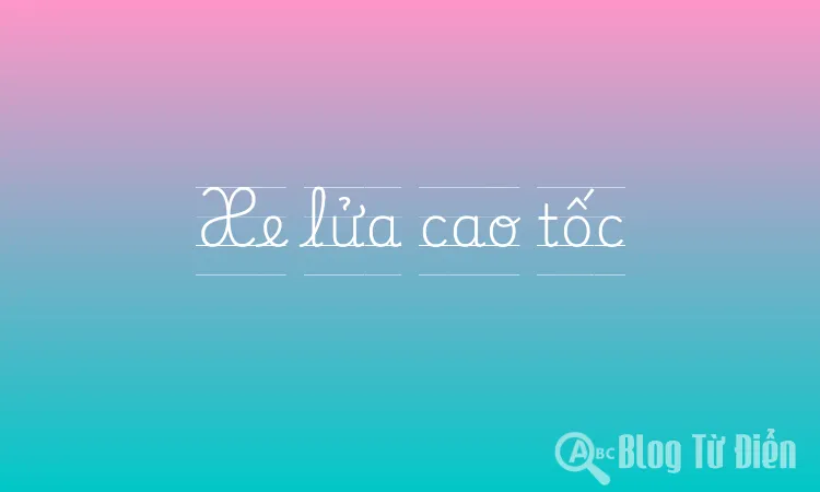 Xe lửa cao tốc