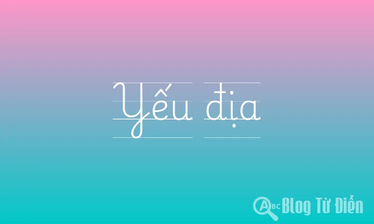 Yếu địa