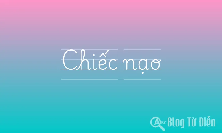 Chiếc nạo