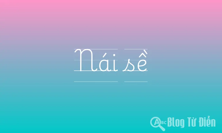 Nái sề