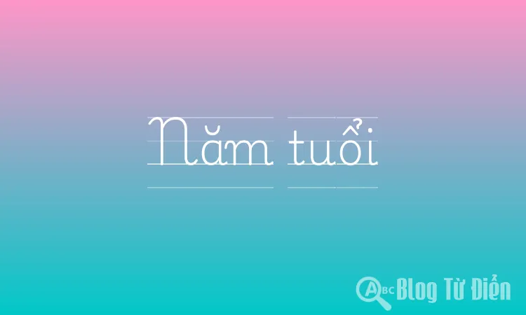 Năm tuổi