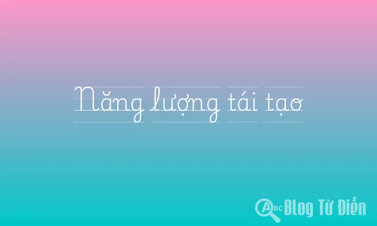 Năng lượng tái tạo