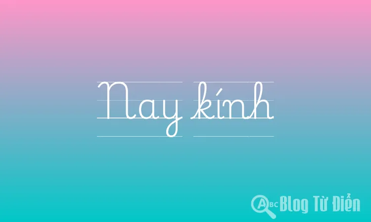Nay kính