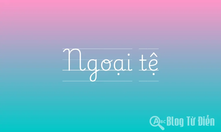 Ngoại tệ