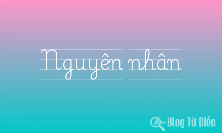 Nguyên nhân