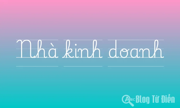 Nhà kinh doanh