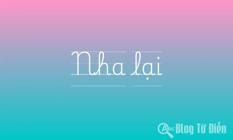 Nha lại