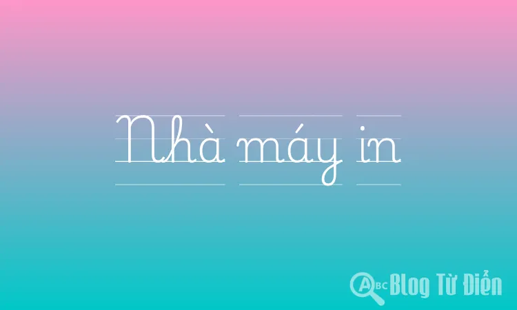 Nhà máy in