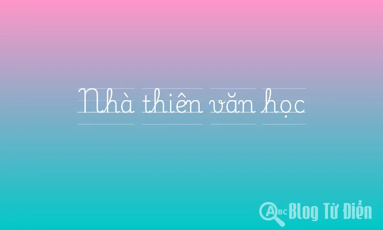 Nhà thiên văn học