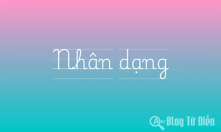 Nhân dạng