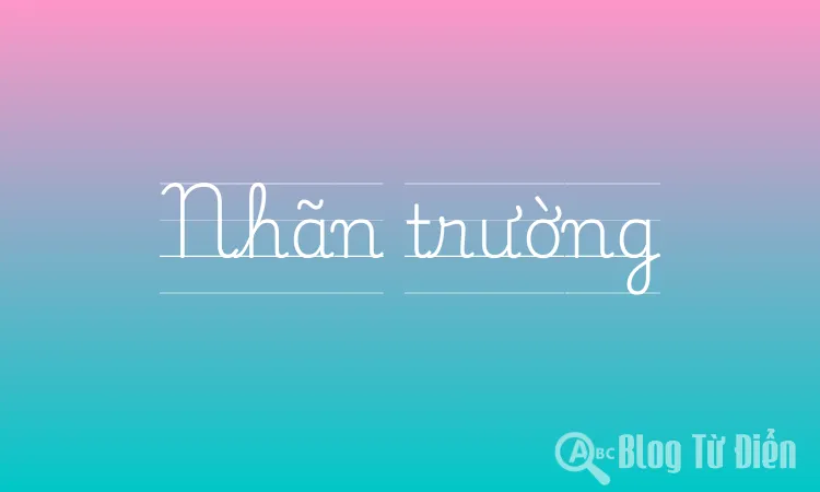 Nhãn trường