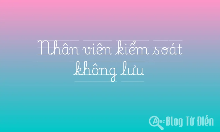 Nhân viên kiểm soát không lưu