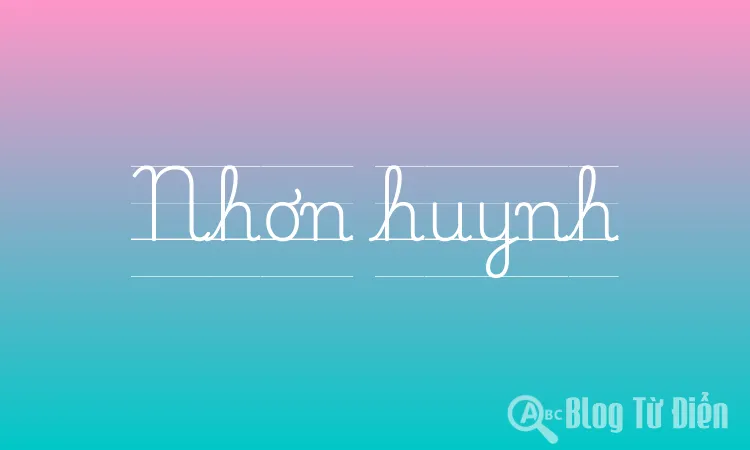 Nhơn huynh