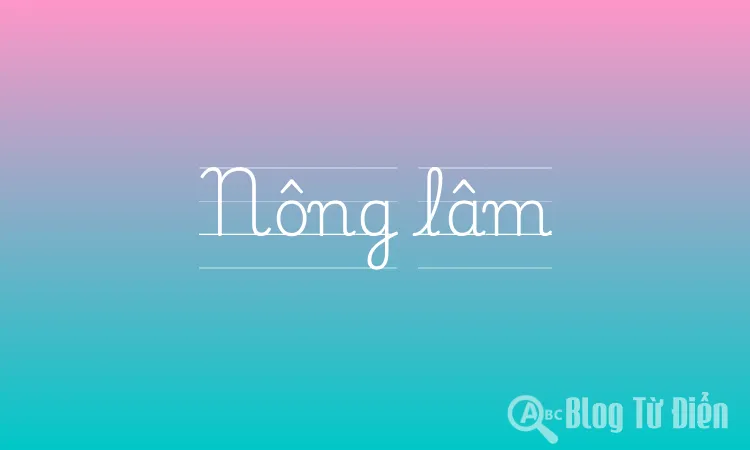 Nông lâm