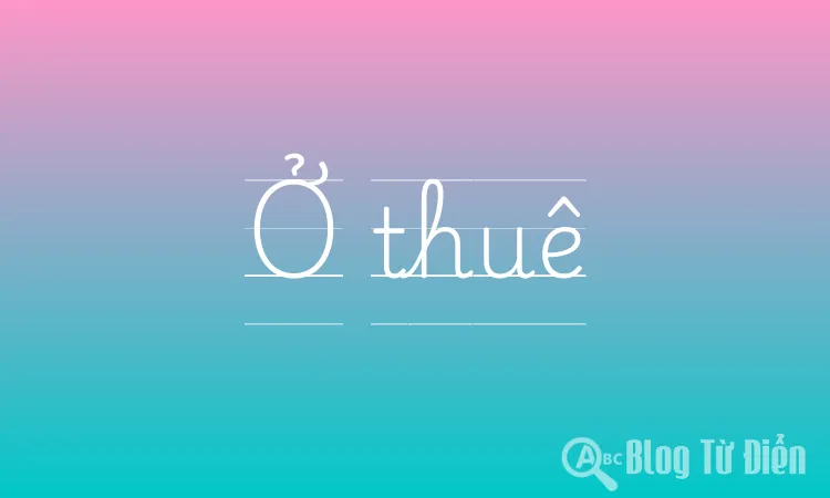 Ở thuê