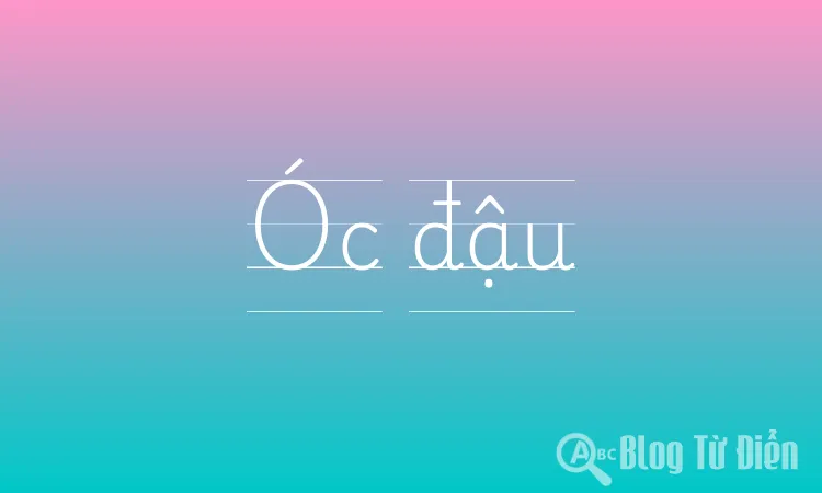 Óc đậu
