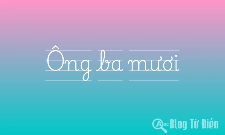 Ông ba mươi