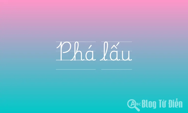 Phá lấu