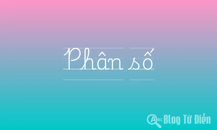 Phân số