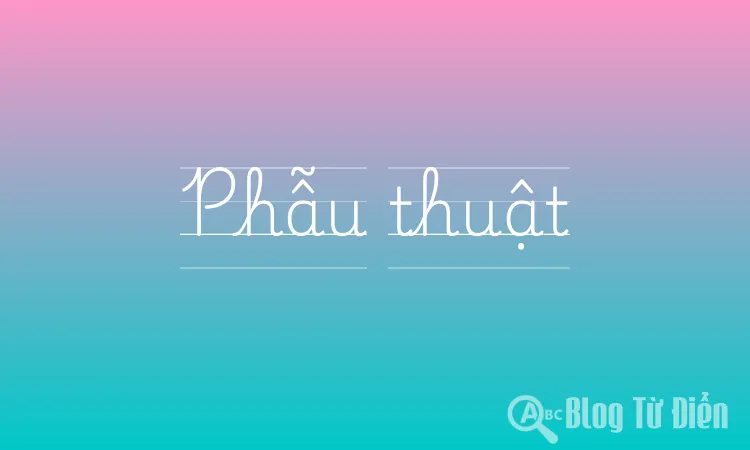 Phẫu thuật