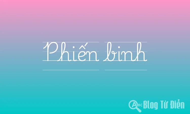 Phiến binh
