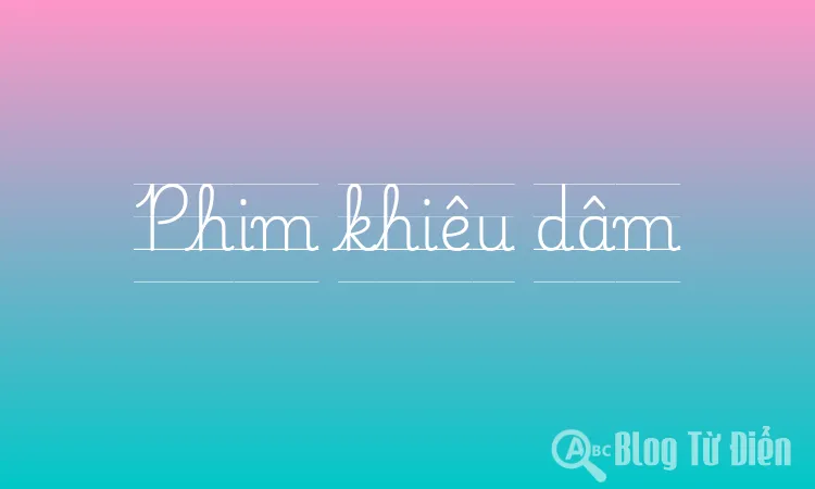 Phim khiêu dâm