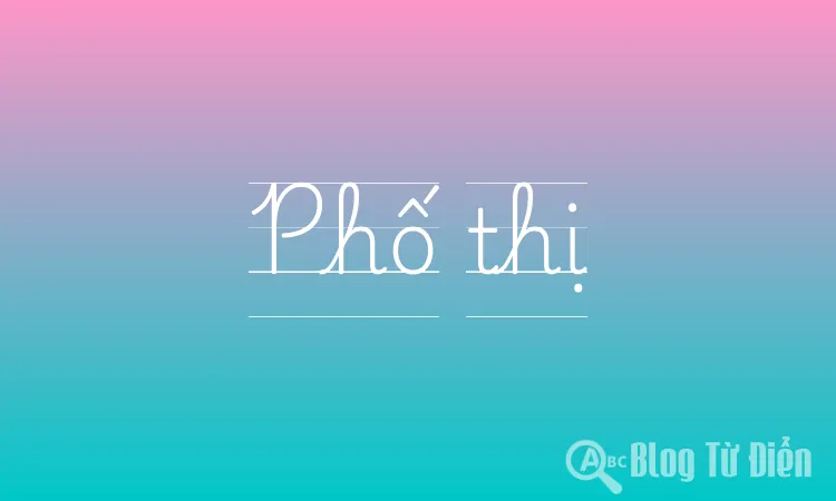 Phố thị