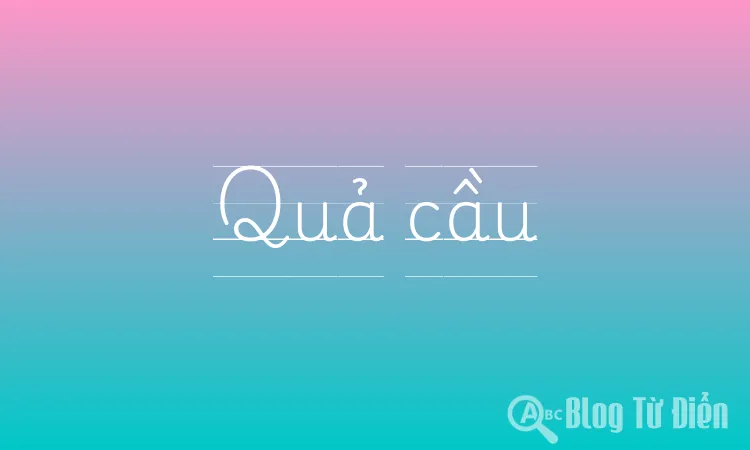 Quả cầu