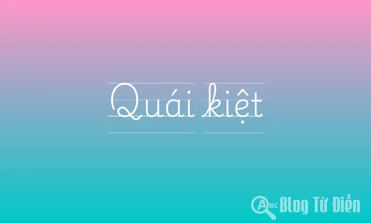 Quái kiệt