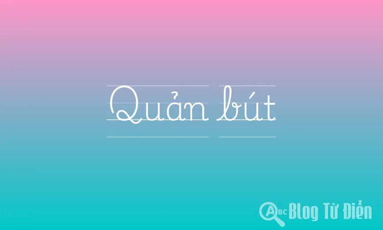 Quản bút