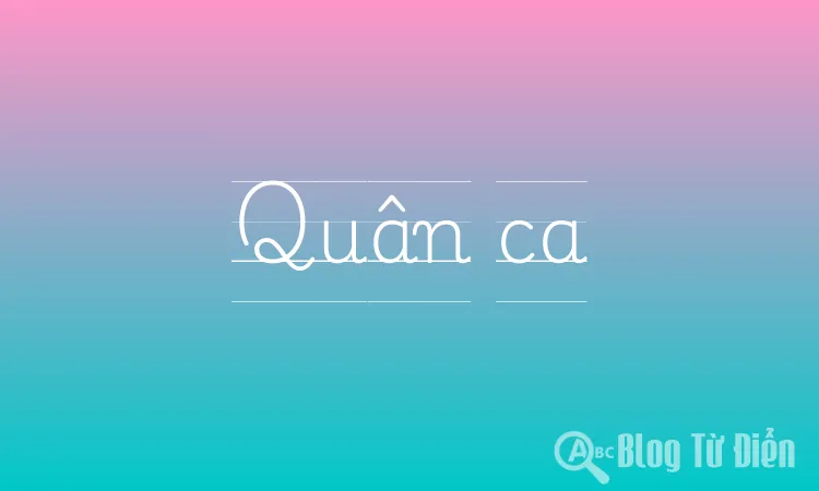 Quân ca