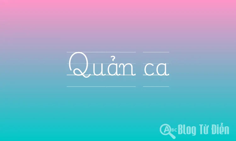 Quản ca