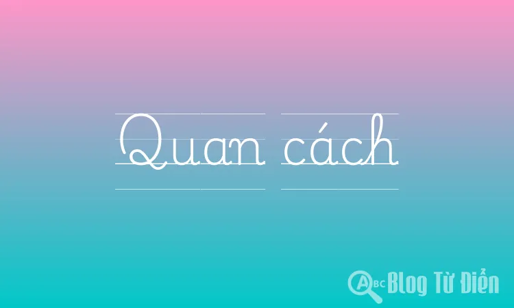 Quan cách
