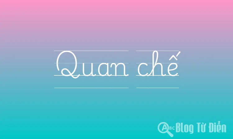 Quan chế