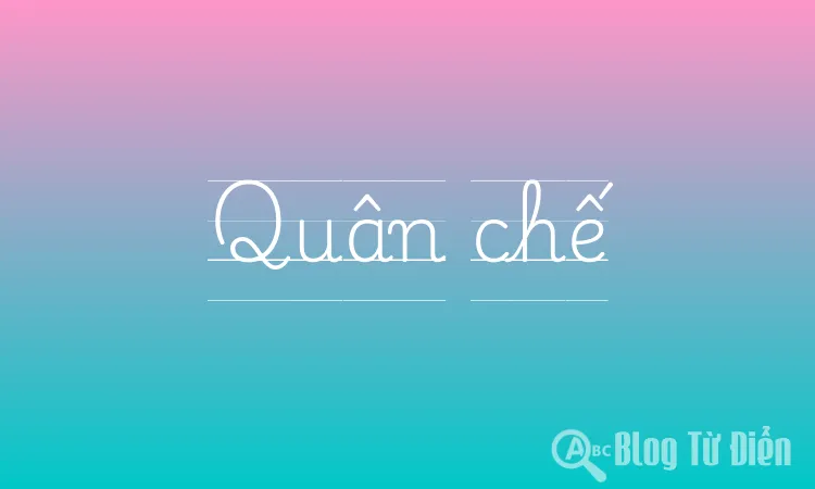 Quân chế