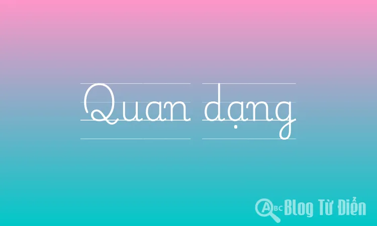 Quan dạng