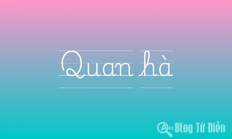 Quan hà