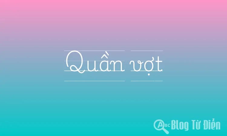 Quần vợt
