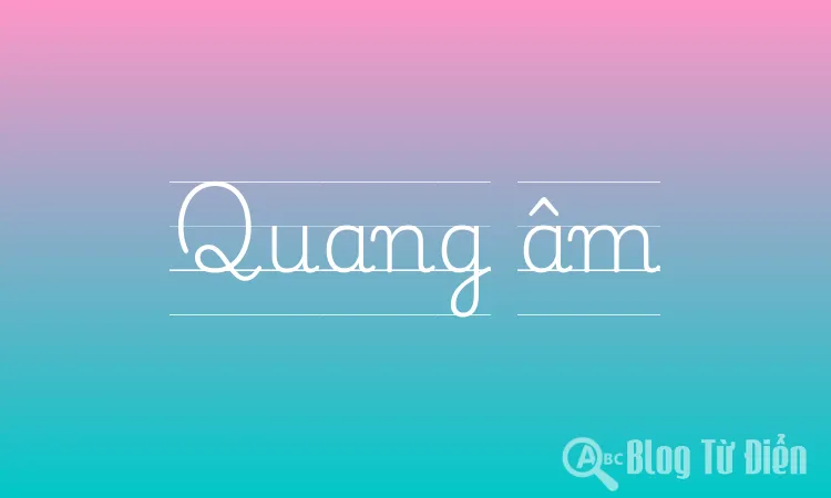 Quang âm
