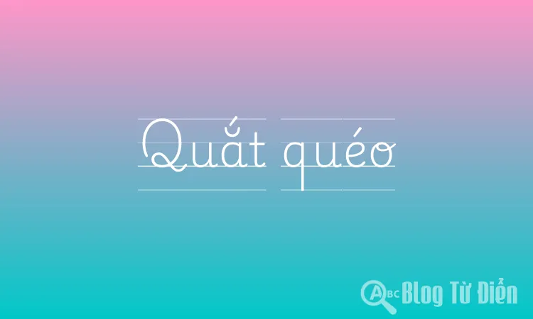 Quắt quéo