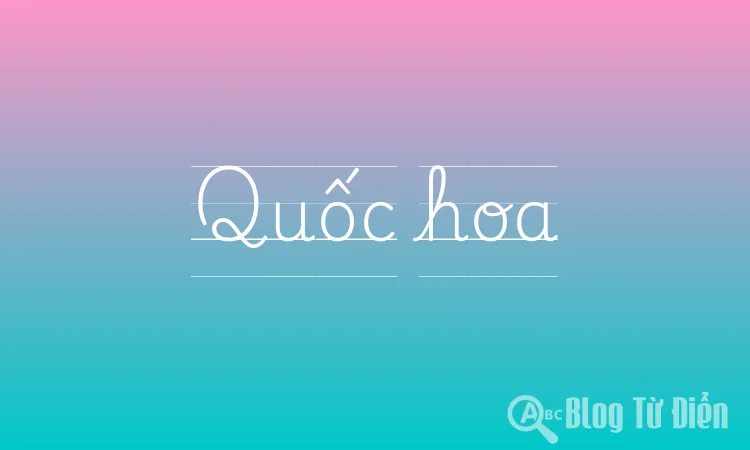 Quốc hoa